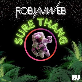 RobJamWeb - Sure Thang (Original Mix)