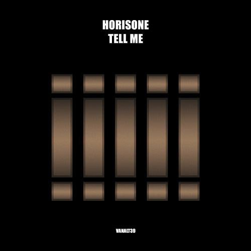 Horisone - Tell Me (Extended)
