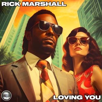 Rick Marshall - Loving You (Extended Mix)