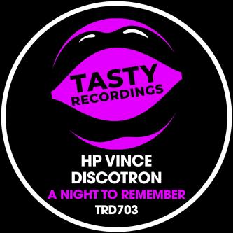 HP Vince & Discotron - A Night To Remember (Disco Mix)