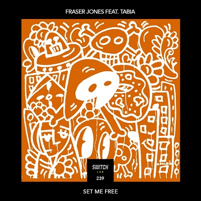 Fraser Jones feat. Tabia - Set Me Free (Original Mix)