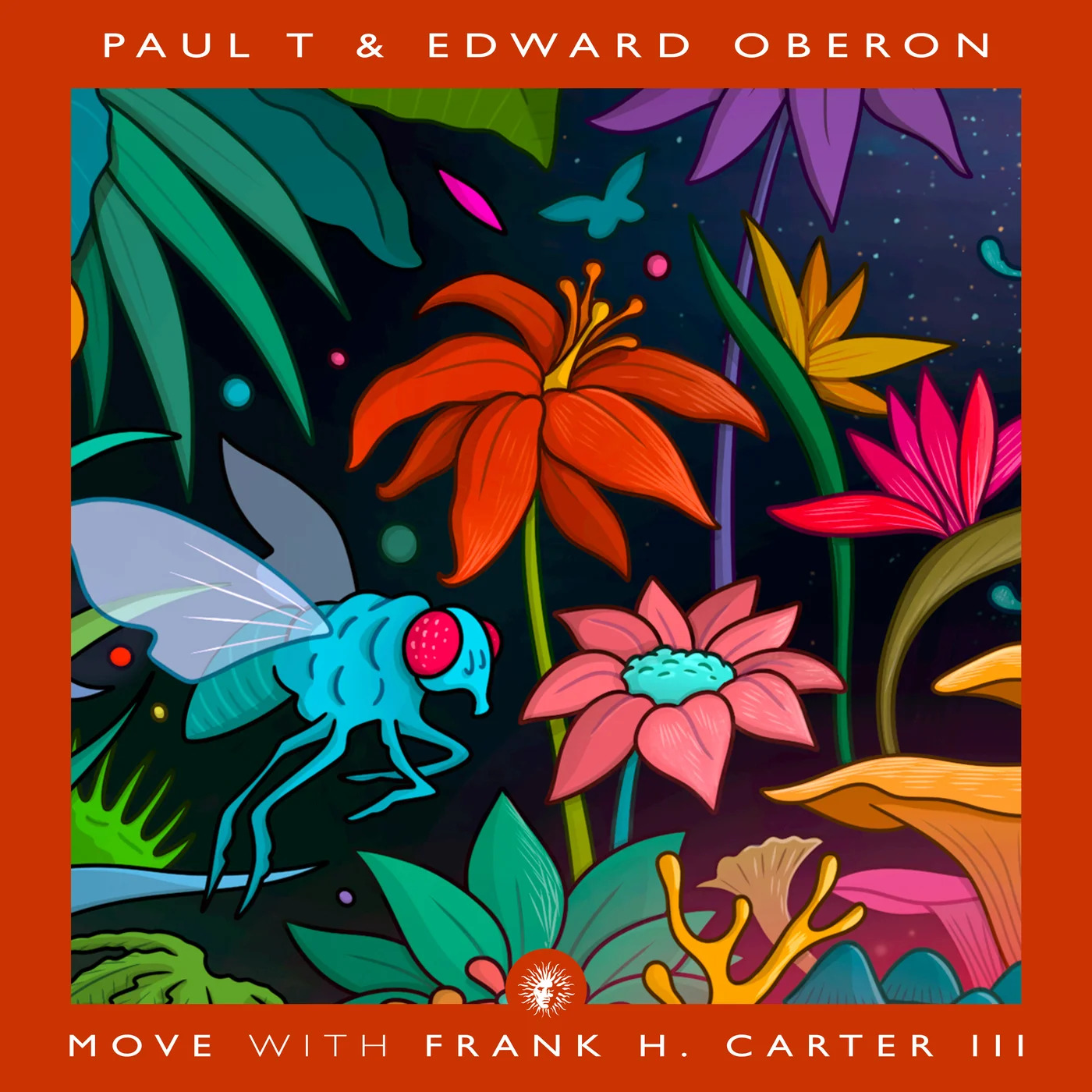 Paul T & Edward Oberon, Frank H Carter III - Move (Original Mix)