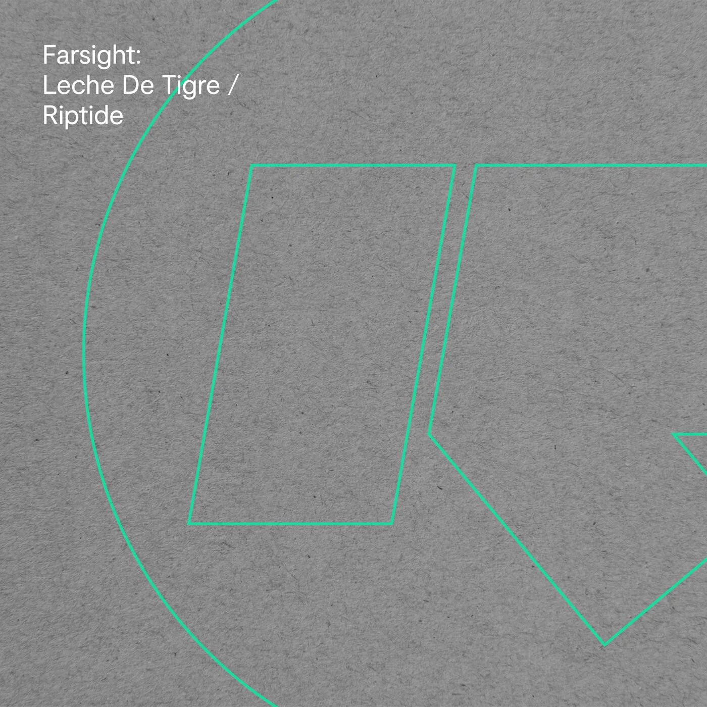Farsight - Leche De Tigre (Original Mix)