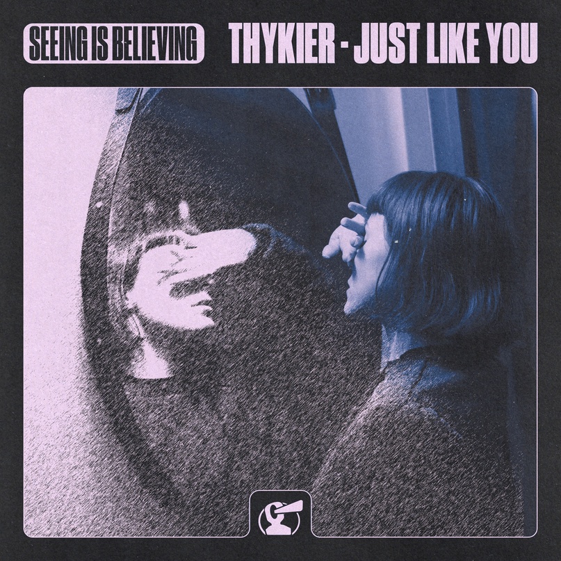 THYKIER - Just Like You (Extended Mix)