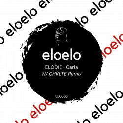 ELODIE - Carla (Chklte Remix)