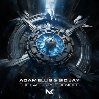 Adam Ellis & Sid Jay - The Last Stylebender (Extended Mix)