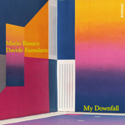 Mario Bianco & Davide Famularo - My Downfall (Original Mix)