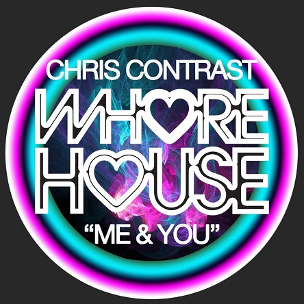 Chris Contrast - Me & You (Original Mix)