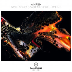 AMPISH - You'll Lose Me (Original Mix)