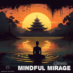 Beek - Mindful Mirage (Original Mix)