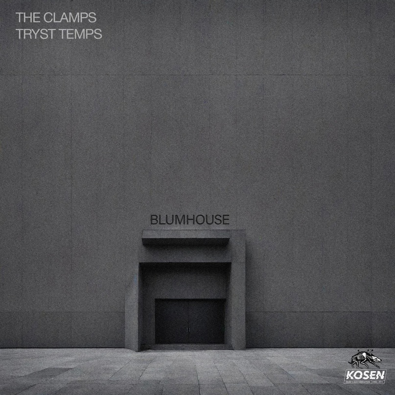 The Clamps & Tryst Temps - Blumhouse