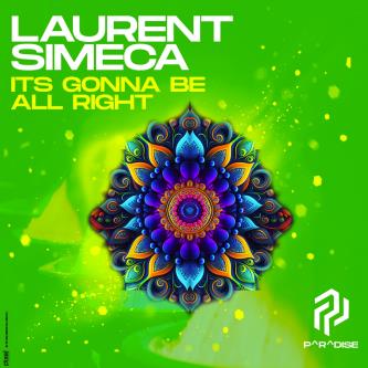 Laurent Simeca - It's Gonna Be Allright