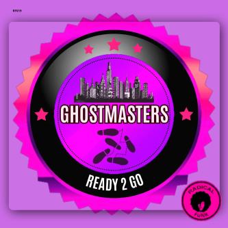 GhostMasters - Ready 2 Go (Extended Mix)