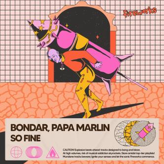 Papa Marlin & Bondar - So Fine (Original Mix)