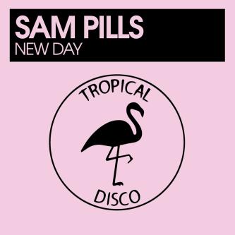 Sam Pills - New Day (Original Mix)