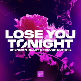 Brennan Heart & Trevor Guthrie - Lose You Tonight (Extended Mix)