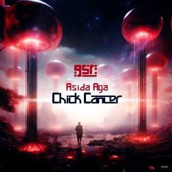 Asida Aya - Chick Cancer (Extended Mix)