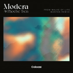 Modera, Phoebe Tsen - From Walks Of Life (Banyan Extended Remix)
