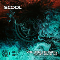 Scool - Don't Leave Me