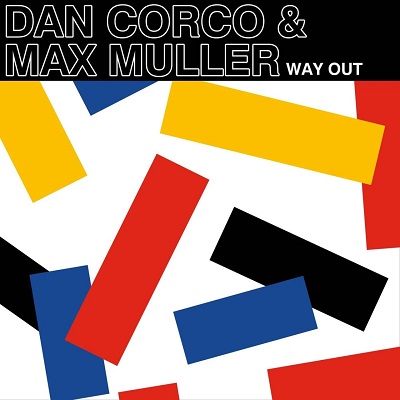 Dan Corco, Max Muller - Way Out
