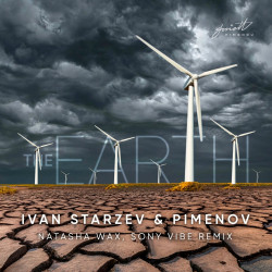 Ivan Starzev, Pimenov - Земля (Natasha Wax, Sony Vibe Remix)