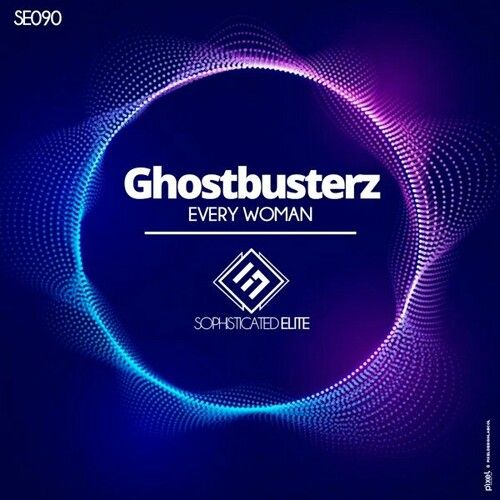 Ghostbusterz - Every Woman