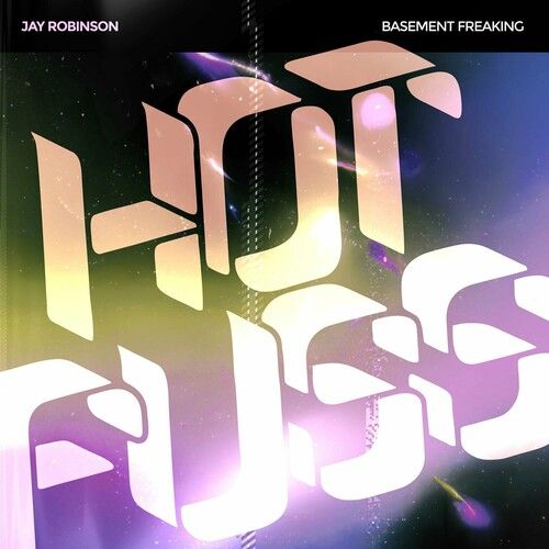 Jay Robinson - Basement Freakin' (Original Mix)