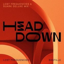 Lost Frequencies - Head Down (feat. Bastille) (Lost Frequencies & SUARK Extended Deluxe Remix)