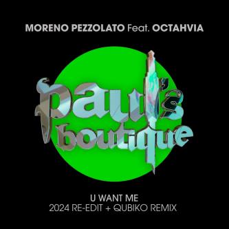 Moreno Pezzolato feat. Octahvia - U Want Me (Qubiko Remix)