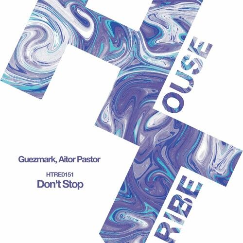 Aitor Pastor & Guezmark - Don't Stop (Original Mix)