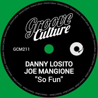 Danny Losito, Joe Mangione - So Fun (Extended Mix)