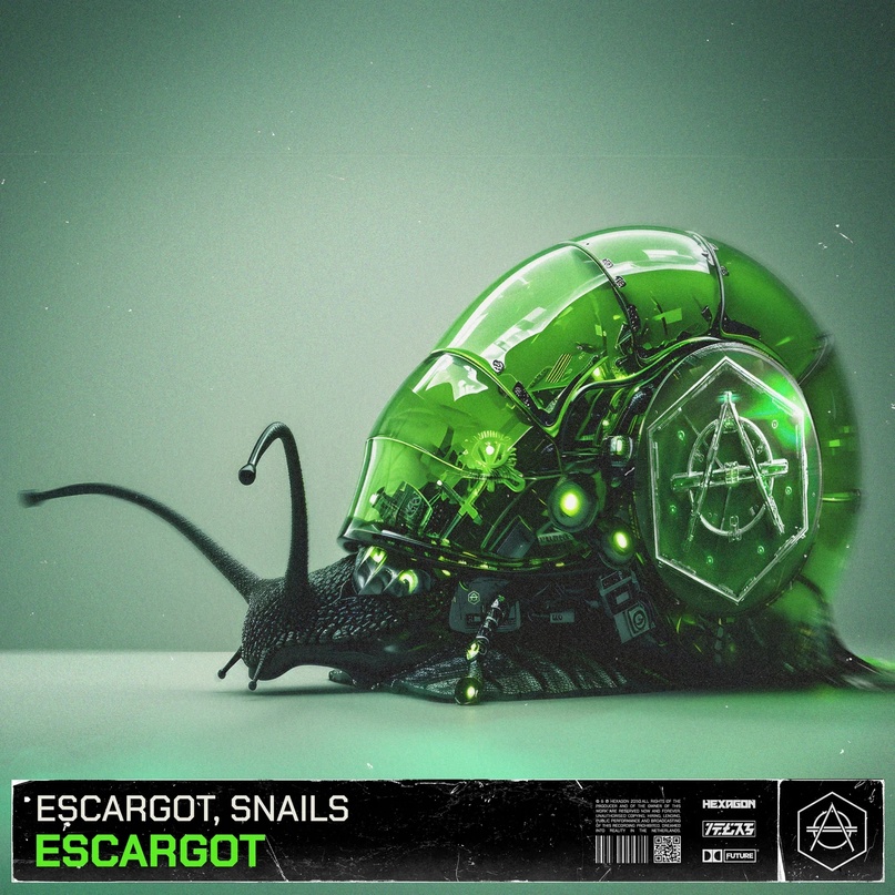 ESCARGOT & Snails - ESCARGOT (Extended Mix)